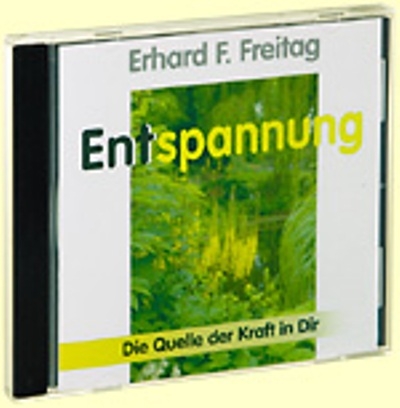 Entspannung. CD (AV) - Erhard F Freitag