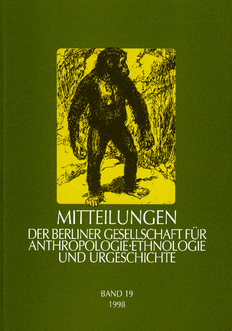 Mitteilungen der Berliner Gesellschaft f&uuml;r Anthropologie, Ethnologie und Urgeschichte - 
