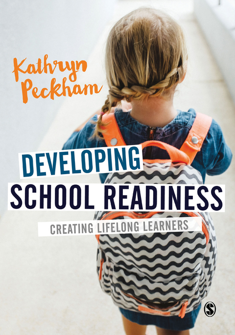 Developing School Readiness - Kathryn Peckham