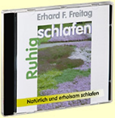Ruhig schlafen - Erhard F Freitag