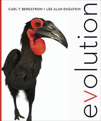 Evolution - Carl T. Bergstrom, Lee Alan Dugatkin