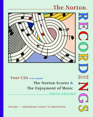 The Norton Recordings 10e (Complete Version), Volume 1: Gregorian Chant to Beethoven 4 CDs - Kristine Forney