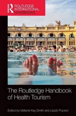 Routledge Handbook of Health Tourism