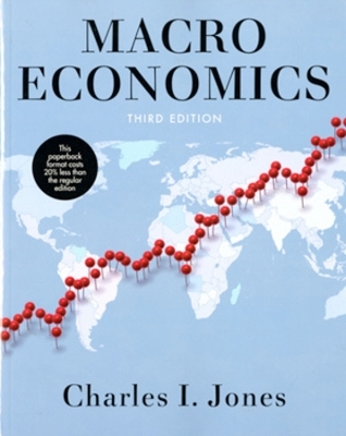 Macroeconomics - Charles I Jones