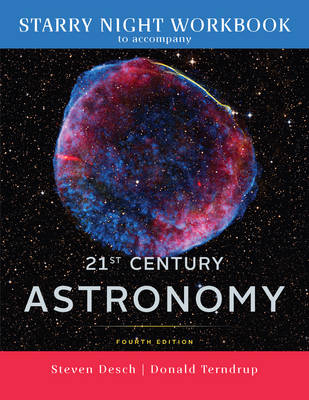 Starry Night Workbook with College Planetarium Software to Accompany 21st Century Astronomy - Steven Desch