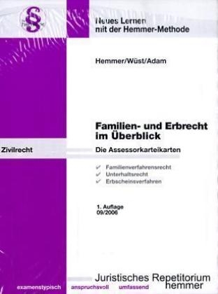 Assessor-Karteikarten: Familien- und Erbrecht im &Uuml;berblick - Karl E Hemmer, Achim W&uuml;st,  Adam