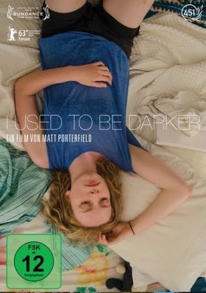 I Used to Be Darker - Amy Belk, Matthew Porterfield