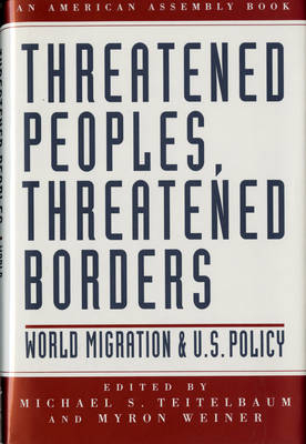 Threatened Peoples, Threatened Borders - 