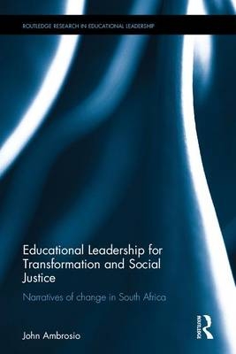 Educational Leadership for Transformation and Social Justice