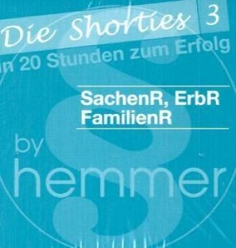 Sachenrecht, Erbrecht, Familienrecht - Karl E Hemmer, Achim W&uuml;st