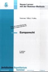 Europarecht - Karl E Hemmer, Achim W&uuml;st, Rainer Hutka