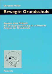 Bewegte Grundschule - Christina M&uuml;ller