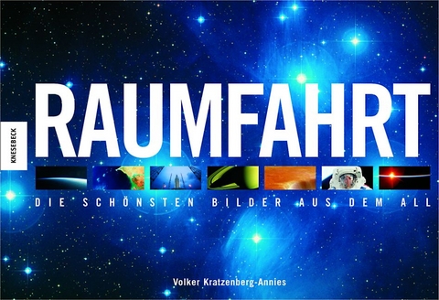Raumfahrt - Volker Kratzenberg-Annies