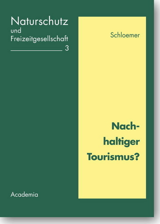 Nachhaltiger Tourismus?