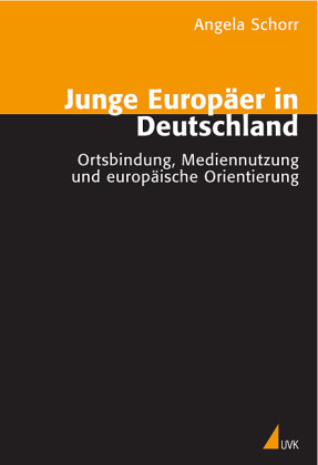 Junge Europ&auml;er in Deutschland - Angela Schorr