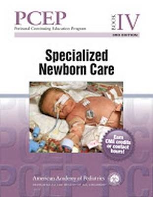 PCEP Book IV:  Specialized Newborn Care