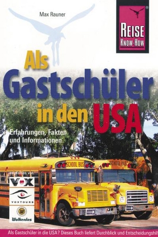 Als Gastschüler in den USA