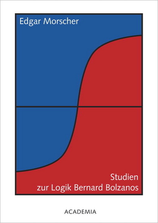 Studien zur Logik Bernard Bolzanos. Hardcover