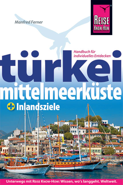 T&uuml;rkei Mittelmeerk&uuml;ste - Manfred Ferner