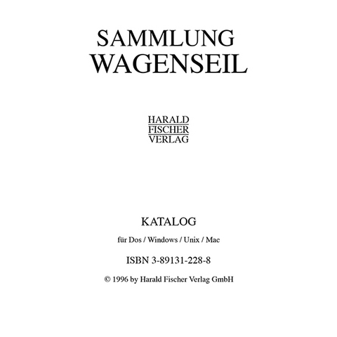 Katalog der Sammlung Wagenseil auf CD-ROM