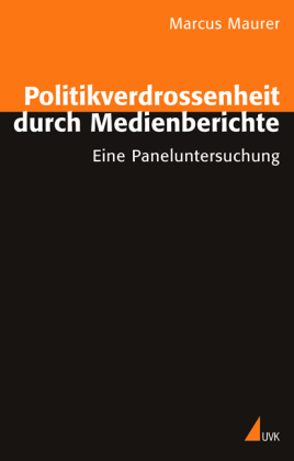 Politikverdrossenheit durch Medienberichte