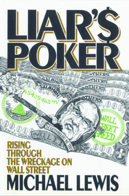 Liar's Poker - Michael Lewis