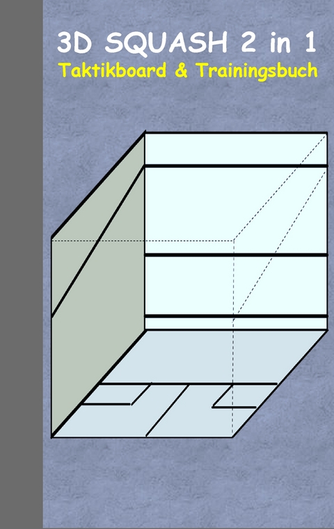 3D Squash 2 in 1 Taktikboard und Trainingsbuch - Theo von Taane