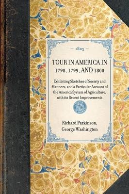 Tour in America in 1798, 1799, and 1800