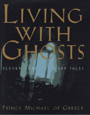 Living with Ghosts
