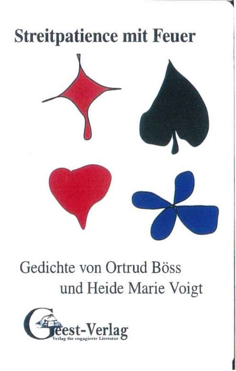 Streitpatience mit Feuer - Heide Marie Voigt, Ortrud B&ouml;ss