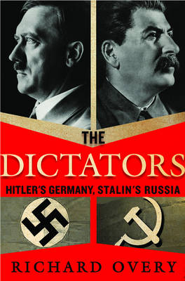 The Dictators - R. J. Overy