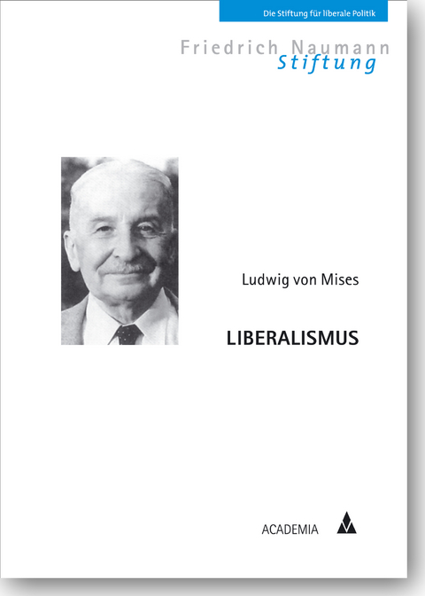 Liberalismus - Ludwig Von Mises