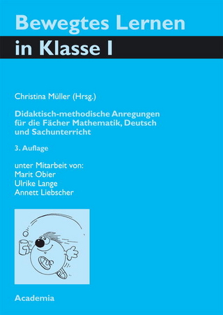 Bewegtes Lernen Klasse 1. 3. Auflage