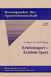 Erlebnissport, Erlebnis Sport