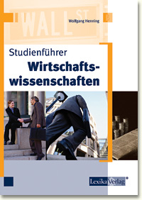 Studienf&uuml;hrer Wirtschaftswissenschaften - Wolfgang Henning