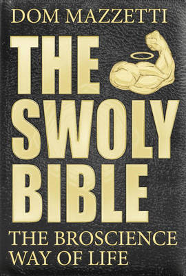 Swoly Bible -  Dom Mazzetti