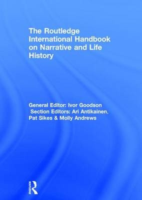 Routledge International Handbook on Narrative and Life History - 