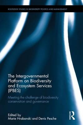 Intergovernmental Platform on Biodiversity and Ecosystem Services (IPBES)