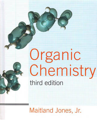Organic Chemistry - Maitland Jones