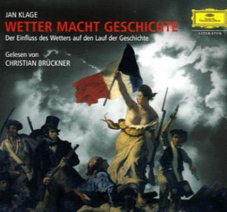 Wetter macht Geschichte, 2 Audio-CDs