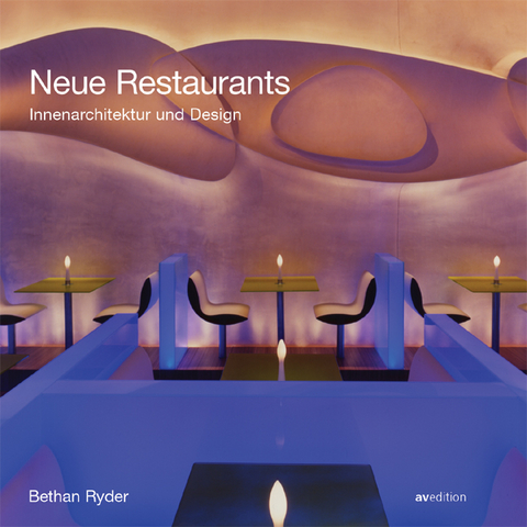 Neue Restaurants - Bethan Ryder