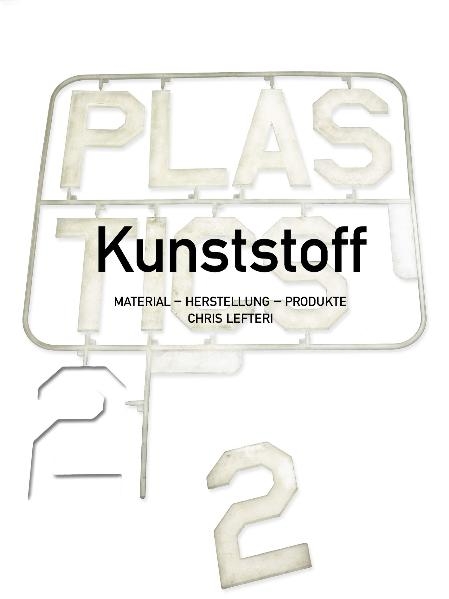 Kunststoff 2 - Chris Lefteri