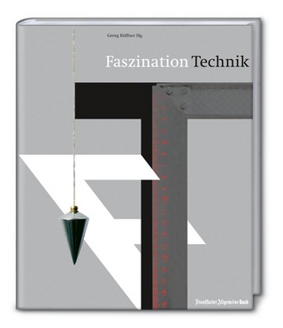 Faszination Technik