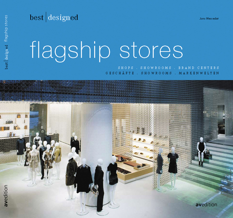 best designed flagship stores - Jons Messedat