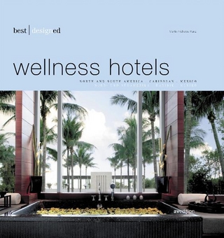 best designed wellness hotels