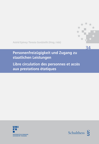 Personenfreizügigkeit und Zugang zu staatlichen Leistungen / Libre circulation des personnes et accès aux prestations étatiques