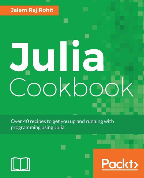 Julia Cookbook -  Rohit Jalem Raj Rohit