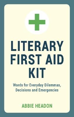 Literary First Aid Kit - Abbie Headon