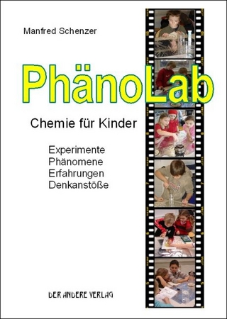 PhänoLab. Chemie für Kinder