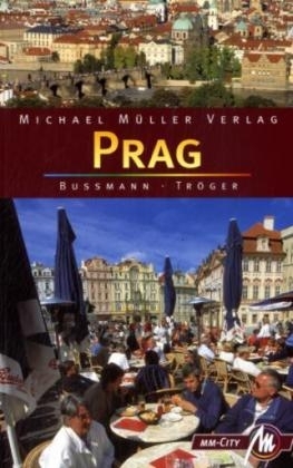 Prag - Michael Bussmann, Gabi Tr&ouml;ger